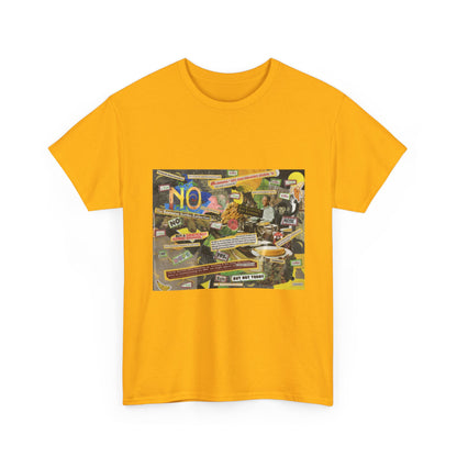 Unisex Heavy Cotton Tee: Yes, We Have No